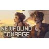 Newfound Courage