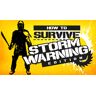 How to Survive - Storm Warning Edition (Xbox ONE / Xbox Series X S)