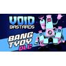 Void Bastards - Bang Tydy