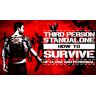 How To Survive: Third Person Standalone
