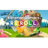 Katamari Damacy REROLL