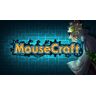 Mousecraft