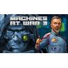 Machines At War 3