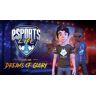 Esports Life: Episode 1 - Dreams of Glory