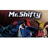 Team Shifty Mr. Shifty