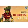 Maschinen-Mensch Curious Expedition 2 - Robots of Lux