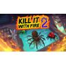 Casey Donnellan Games LLC Kill It With Fire 2