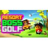 Gus Martin Resort Boss: Golf