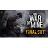 11 bit studios This War of Mine