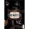 Plug in Digital Who Must Die (PC) DIGITAL