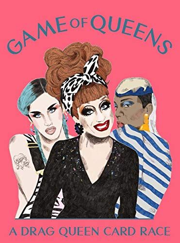 Greg Bailey Game of Queens: A Drag Queen Card Race