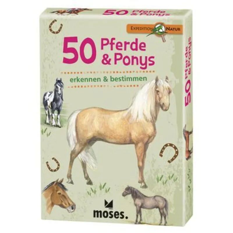 moses. Verlag 50 Pferde & Ponys erkennen & bestimmen