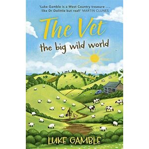 MediaTronixs The Vet 2: big wild world by Gamble, Luke