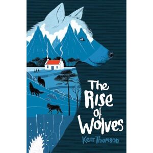 MediaTronixs The Rise of Wolves by Thomson, Kerr