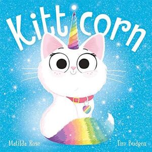 MediaTronixs Kitticorn (The Magic Pet Shop) by Rose, Matilda