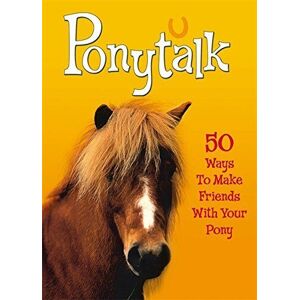 MediaTronixs Pet Talk: Ponytalk: 50 Ways to Make Friends With Y… by Rising, Janet