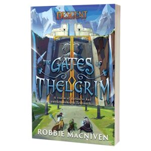 Fantasy Flight Games Descent Novel - The Gates of Thelgrim