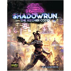 Catalyst Game Labs Shadowrun RPG: The Kechibi Code