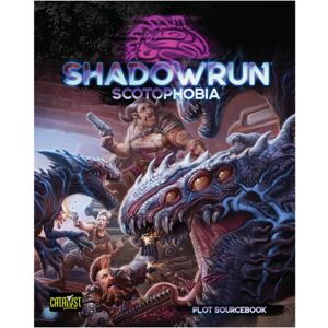 Catalyst Game Labs Shadowrun RPG: Scotophobia