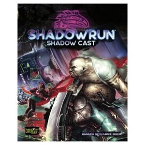 Catalyst Game Labs Shadowrun RPG: Shadow Cast