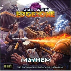 Catalyst Game Labs Shadowrun: Edge Zone - Mayhem