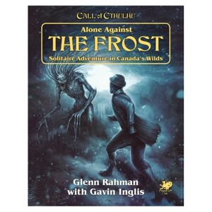 Chaosium Call Of Cthulhu RPG: Alone Against the Frost