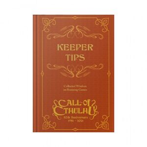 Chaosium Call Of Cthulhu RPG: Keeper Tips - Collected Wisdom