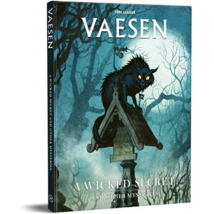 Fria Ligan Vaesen RPG: A Wicked Secret