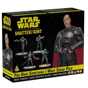 Atomic Mass Games Star Wars: Shatterpoint - You Have Something I Want Squad Pack (Exp.)