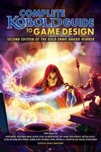 Baker, Keith Kobold Guide to Game Design, 2nd Edition Muu