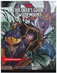 Wizards RPG Team, Matthew Explorer's Guide to Wildemount (D&D Campaign Setting and Adventure Book) (Dungeons & Dragons) Sidottu