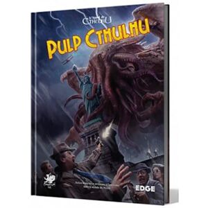 L'Appel de Cthulhu - Pulp Cthulhu