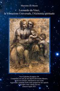 Leonardo da Vinci, la Vibrazione Universale e l'Alchimia Spirituale