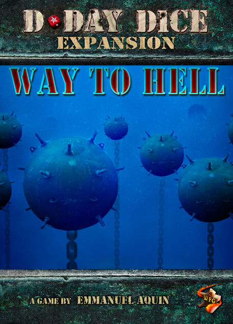 D-Day Dice Way to Hell Expansion Utvidelse til D-Day Dice Second Edition