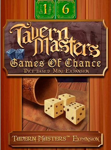 Tavern Masters Games of Chance Expansion Utvidelse til Tavern Masters