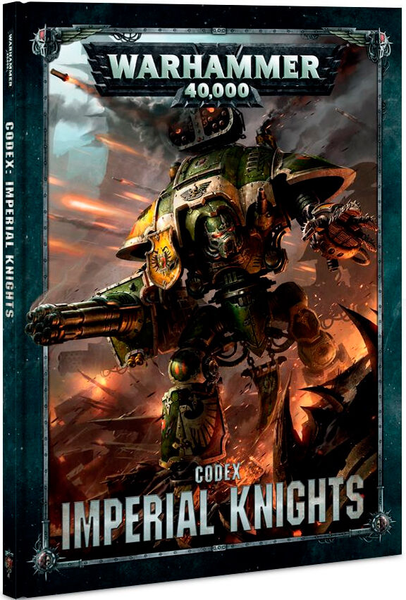 Imperial Knights Codex Warhammer 40K