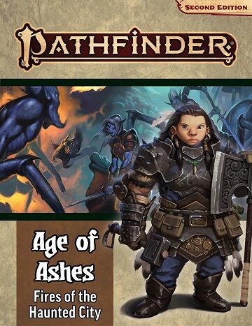 Pathfinder 2nd Ed Age of Ashes Vol 4 Fires of the Haunted - Adventure Path