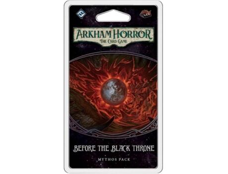 Fantasy Flight Jogo de Cartas Arkham Horror LCG: Before the Black Throne (Inglês - Idade Mínima: 14)