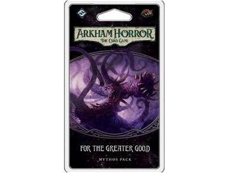 Fantasy Flight Jogo de Cartas Arkham Horror LCG: For the Greater Good (Inglês - Idade Mínima: 14)