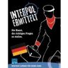 Interpol ermittelt. Deutsch lernen fur Krimi-Fans Sprachspiel. Die Kunst, die richtigen Fragen zu stellen