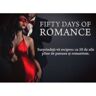 Joc pentru cuplu 50 days of Romance, provocari romantice, limba romana