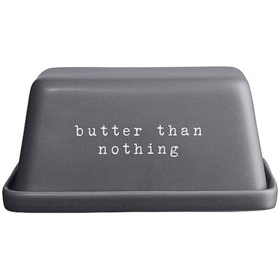 ASA SELECTION Butterdose 16x11x7,5 cm BUTTER THAN NOTHING grau B ASA SELECTION Butterdose 16x11x7,5 cm BUTTER THAN NOTHING grau B