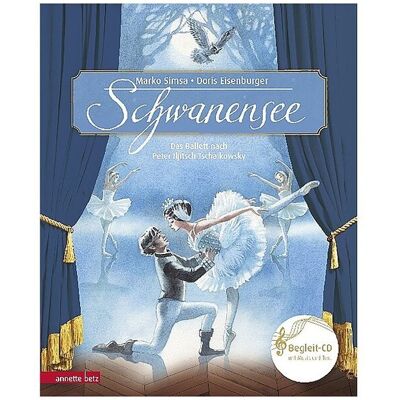 ANNETTE BETZ VERLAG Buch - Schwanensee mit Audio CD B ANNETTE BETZ VERLAG Buch - Schwanensee mit Audio CD B