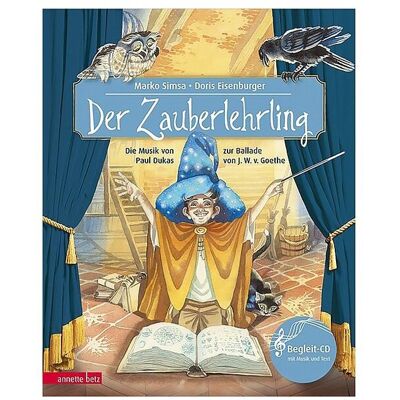ANNETTE BETZ VERLAG Buch - Der Zauberlehrling mit Audio CD B ANNETTE BETZ VERLAG Buch - Der Zauberlehrling mit Audio CD B