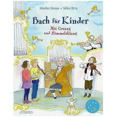 JUMBO MEDIEN VERLAG Buch - Bach für Kinder, mit CD B JUMBO MEDIEN VERLAG Buch - Bach für Kinder, mit CD B