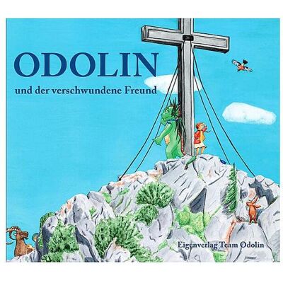 STRAHALM VERLAG Buch - Odolin und der verschwundene Freund B STRAHALM VERLAG Buch - Odolin und der verschwundene Freund B