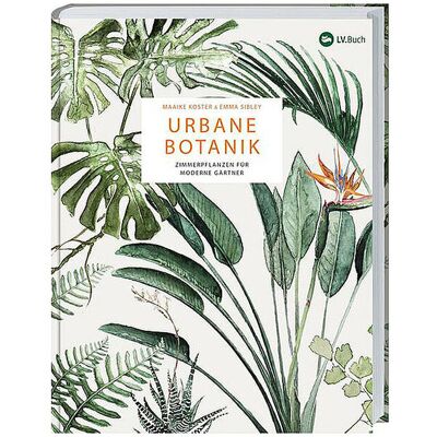 SUITE Buch - Urbane Botanik Zimmerpflanzen für moderne Gärtner keine Farbe B SUITE Buch - Urbane Botanik Zimmerpflanzen für moderne Gärtner keine Farbe B