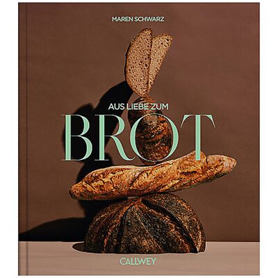 SUITE Buch - Aus Liebe zum Brot keine Farbe B SUITE Buch - Aus Liebe zum Brot keine Farbe B