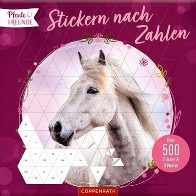 Coppenrath Verlag GmbH & Co. KG Stickern nach Zahlen Coppenrath Verlag GmbH & Co. KG Stickern nach Zahlen