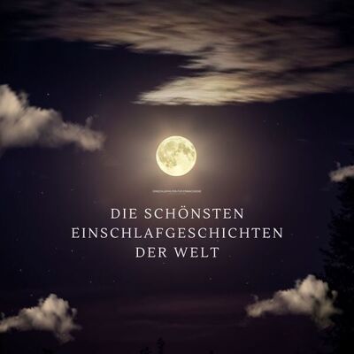 TheHappinessCompany Die schönsten Einschlafgeschichten der Welt - Einschlafhilfen für Erwachsene – Sanfte Gute-Nacht-Erzählungen zum Träumen und Einschlafen TheHappinessCompany Die schönsten Einschlafgeschichten der Welt - Einschlafhilfen für Erwachsene – Sanfte Gute-Nacht-Erzählungen zum Träumen und Einschlafen